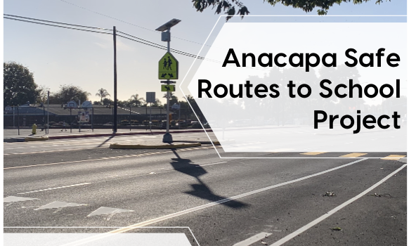 Anacapa Safe Routes to School